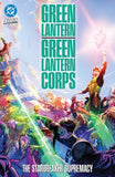GREEN LANTERN GREEN LANTE RN CORPS THE STARBREAKER SUPRE