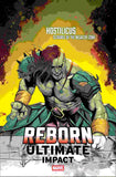 ULTIMATE IMPACT: REBORN # 1 STEFANO CASELLI HOSTILICUS F