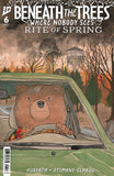 Beneath the Trees Where N obody Sees: Rite of Spring #6