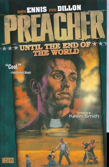 Preacher Tp Vo l 02 Until The End Of The Worl