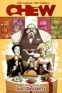 Chew Tp Vol 03 Just Desserts (