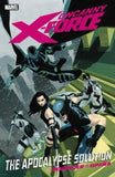 Uncanny X-Force Tp Vol 01 Apoc alypse Solution