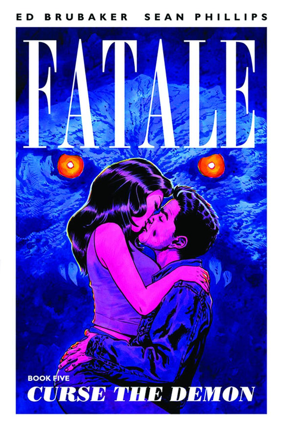 Fatale Tp Vol 05 Curse The Dem on (Mr)