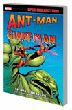 Ant-Man Giant-Man Epic Collect ion Tp Man In Ant Hill
