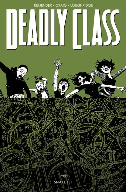 Deadly Class Tp Vol 03 The Sna