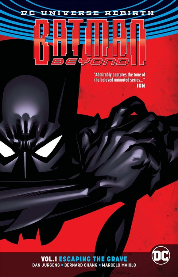 Batman Beyond Tp Vol 01 Escapi ng The Grave (Rebirth)