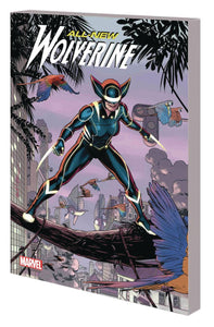 All New Wolverine Tp Vol 06 Ol d Woman Laura