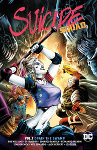 Suicide Squad Tp Vol 07 Drain The Swamp Rebirth