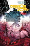 Oblivion Song By Kirkman & De Felici Tp Vol 02