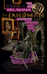 Sandman Tp Vol 07 Brief Lives 30th Anniv Ed (Mr)