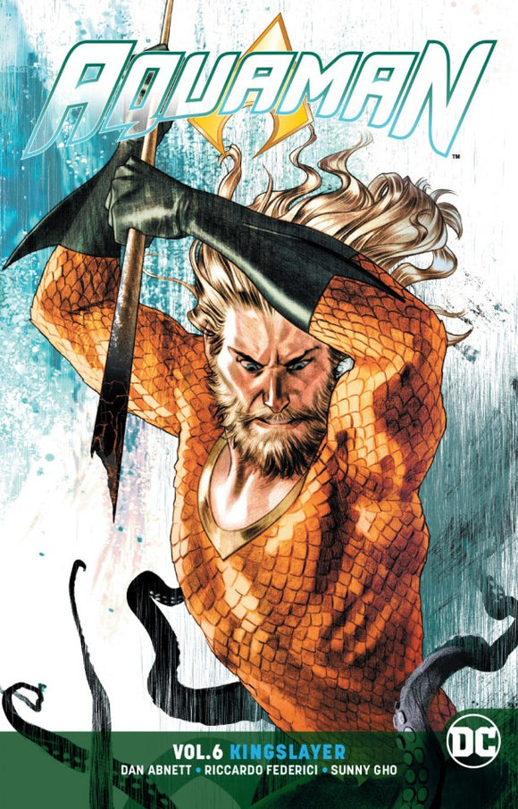 Aquaman Tp Vol 06 Kingslayer