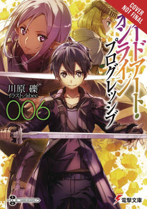 Sword Art Online Novel Progres sive Vol 06 (C: 1-1-2)