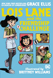 Lois Lane And The Friendship C hallenge Tp