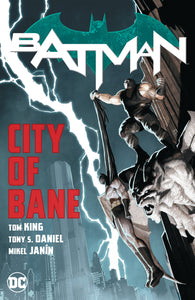 Batman City Of Bane Complete C ollection Tp