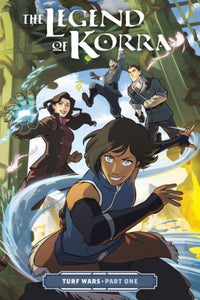 Legend Of Korra Tp Vol 01 Turf Wars Pt 1 (C: 1-0-0)