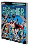 Namor Sub-Mariner Epic Collect ion Tp Enter Sub-Mariner