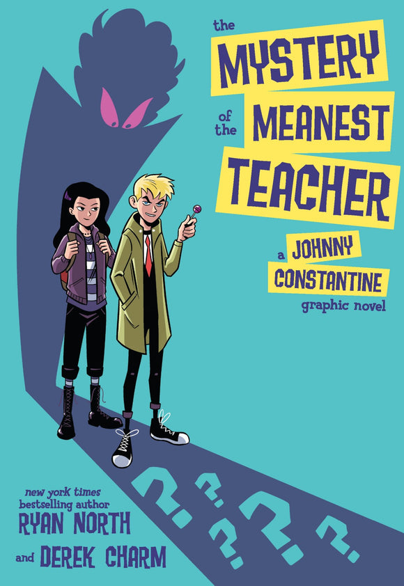 Mystery Of Meanest Teacher Joh nny Constantine Gn