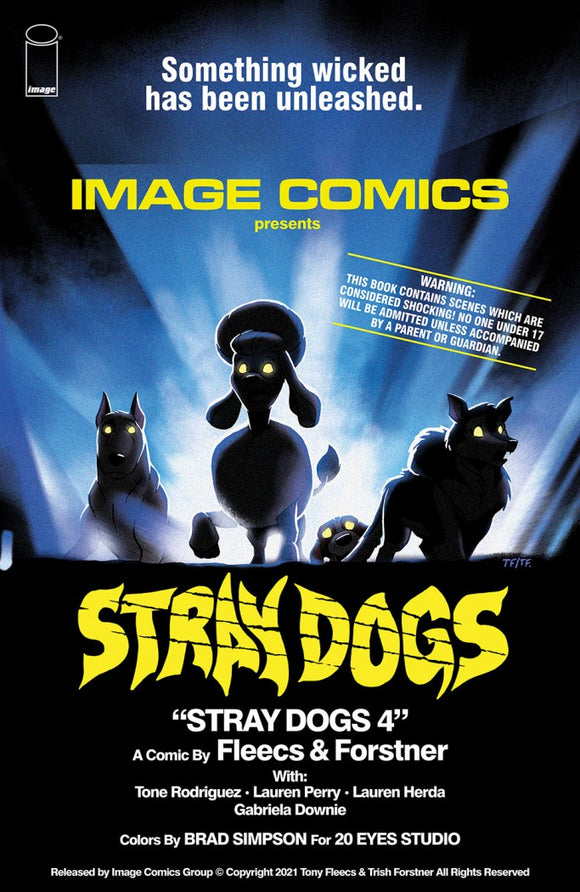 Stray Dogs #4 Cvr B Horror Mov ie Var Forstner & Fleecs