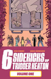 Six Sidekicks Of Trigger Keato n Tp Vol 01 (Mr)