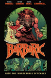 Barbaric Hc Vol 01 (C: 0-1-2)