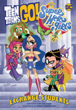 Teen Titans Go Dc Super Hero G irls Exchange Students Tp