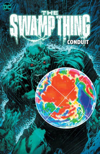 Swamp Thing (2021) Tp Vol 02 C onduit