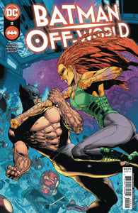 Batman Off-World #2 (Of 6) Cvr A Mahnke Mendoza