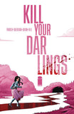 Kill Your Darlings Tp (Mr)
