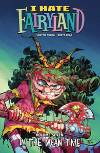 I Hate Fairyland Tp Vol 07