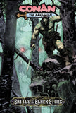 Conan Barbarian Battle Black S tone Tp Reg Ed (Mr) (C: 0-1-2)