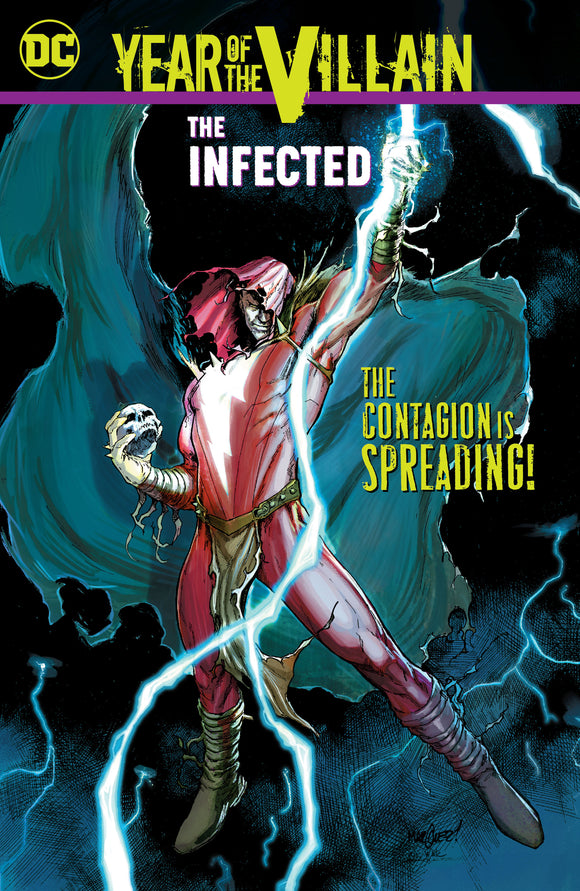 Year Of The Villain The Infect ed Tp