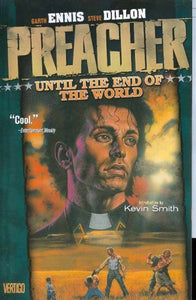 Preacher Tp Vo l 02 Until The End Of The Worl