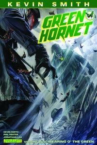 Kevin Smith Green Hornet Hc Vo l 02 Wearing Green