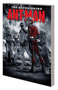 Astonishing Ant-Man Tp Vol 01