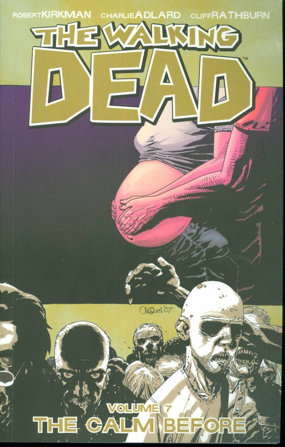 Walking Dead Tp Vol 07 The Cal m Before (New Ptg) (Mr)