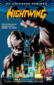 Nightwing Tp Vol 04 Blockbuste r (Rebirth)