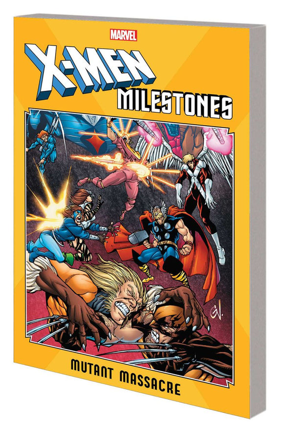 X-Men Milestones Tp Mutant Mas sacre