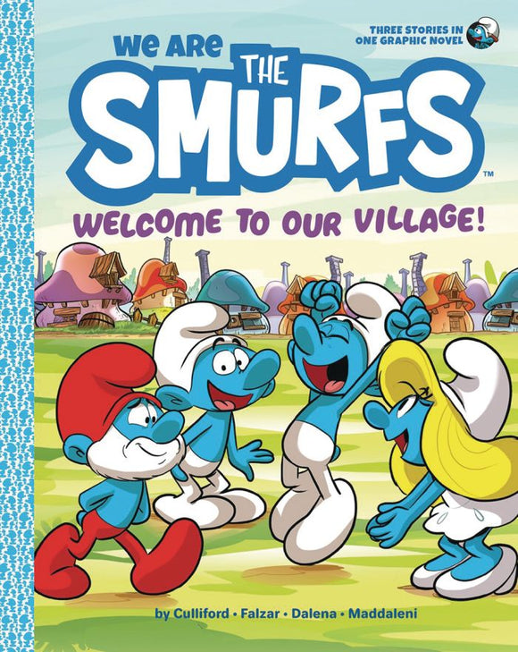 We Are The Smurfs Sc Gn Vol 01 Welcome To Our Village (C: 0-