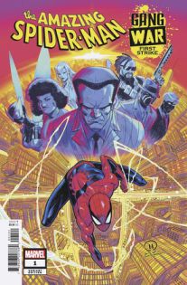 Amazing Spider-Man Gang War Fi rst Strike #1 Joey Vazquez